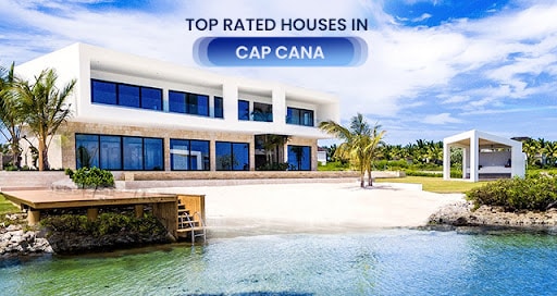 Houses in Cap Cana